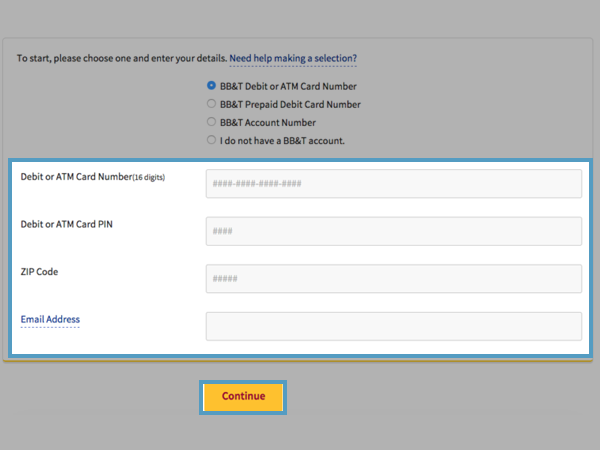 Enter the information asked for BB&T enrollment and click on ‘Continue.’