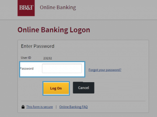 Enter your BBandT account’s ‘Password’ in the desired text-field and then, hit the ‘Log On’ button.