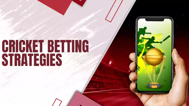 Cricket Betting Strategies