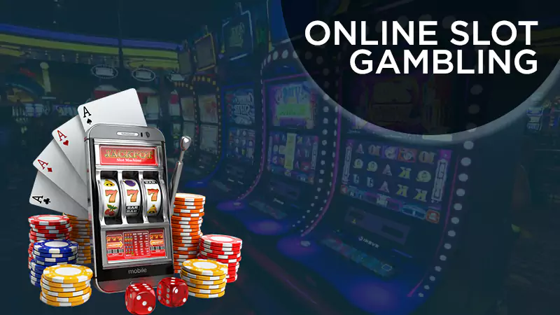 Online Slot Gambling