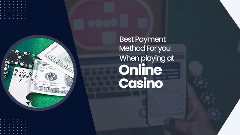 best payment for online casino