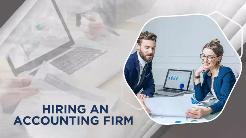 Hiring an Accounting Firm