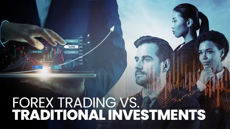 Forex Trading Traditional Investments