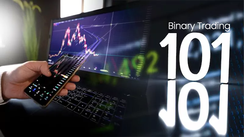 binary trading 101