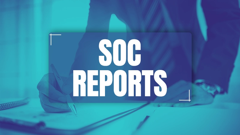 SOC Reports