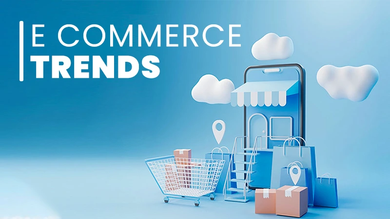 e commerce trends