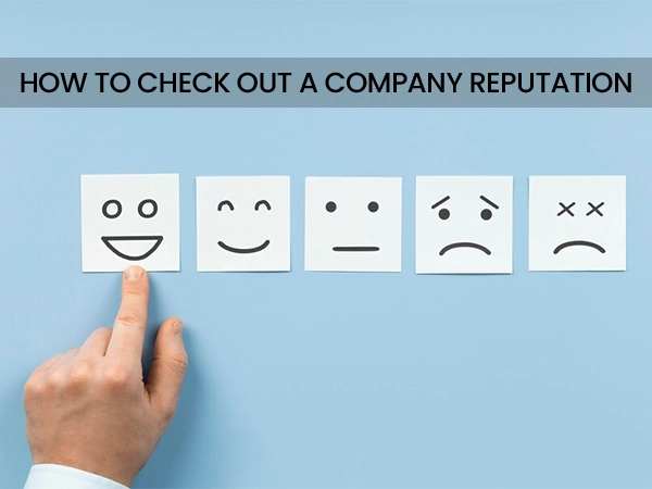 Check Out a Company Reputation