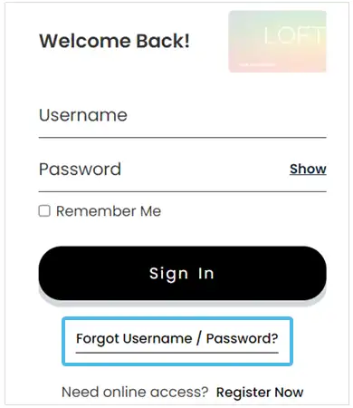 Click on the Forgot username password options