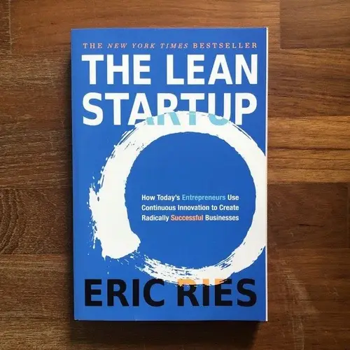 The Lean Startup by Eric Ries