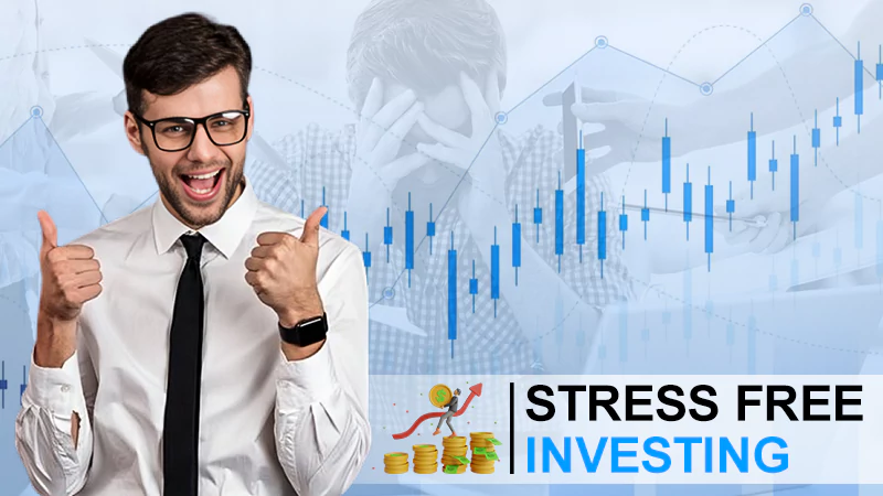 stress free investing