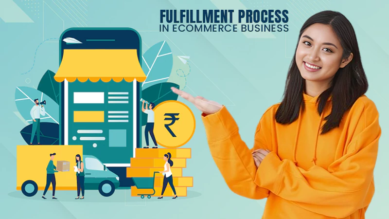 fulfillment process in ecommerce business