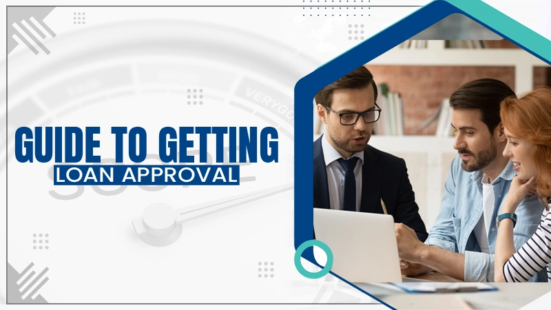 guide loan approval