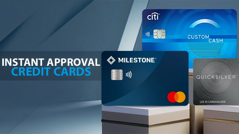 instant approval credit cards