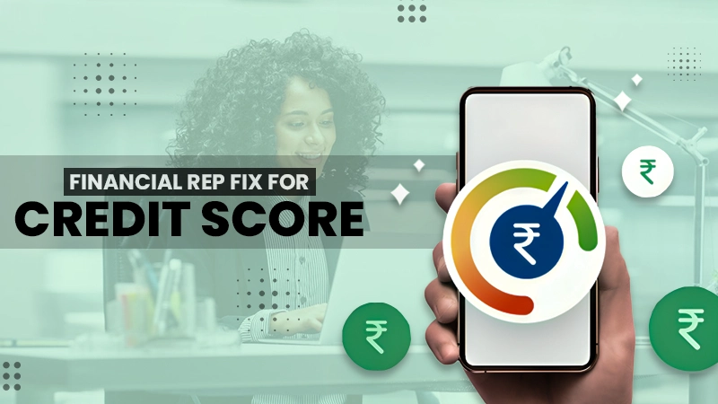financial rep fix for credit score